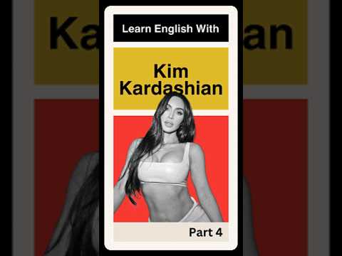 Learn English With Kim Kardashian (4)