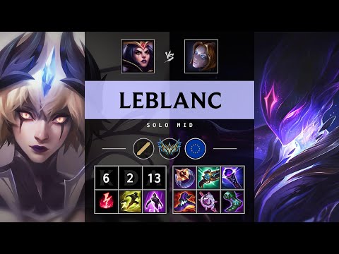 LeBlanc Mid vs Orianna - EUW Challenger Patch 25.05