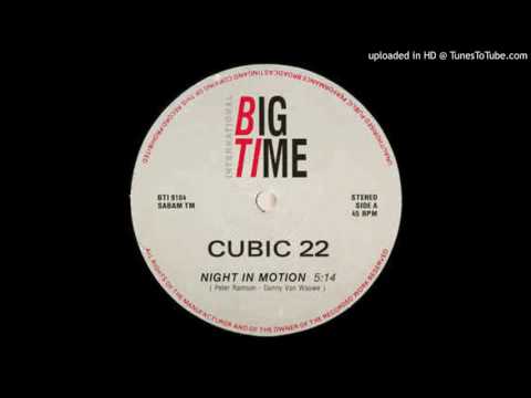 Cubic 22 -  Night In Motion (Original Mix)