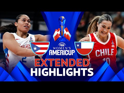Puerto Rico 🇵🇷 vs Chile 🇨🇱 | Extended Highlights | FIBA AmeriCup Women 2025
