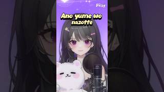 Download lagu Ano Yume wo Nazotte (Yoasobi) | Cover by Daisy #yoasobi mp3
