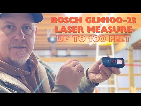 REVIEW: BOSCH GLM100-23 100ft Laser Measure with Backlit Display