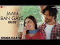 Jaan Ban Gaye - Making | Khuda Haafiz | Vidyut J | Shivaleeka O | Mithoon Ft. Vishal M, Asees Kaur