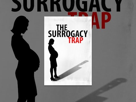 The Surrogacy Trap