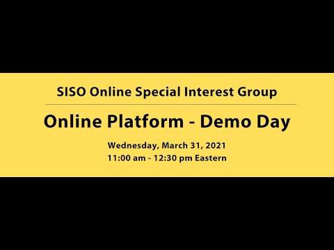 SISO Online SIG - Demo Days Episode 1