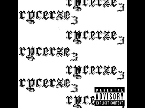 Wojtek Myszowki ft. lukanov - Rycerze 3 (prod. inline6)