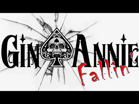 Gin Annie - Fallin' (Official Video)