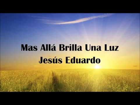 Mas allá brilla una luz pista