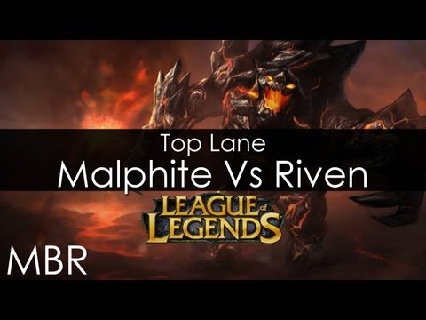 League of Legends - Malphite Top Lane Vs Riven Gameplay - Patch Note 3.10a 2013 - HD