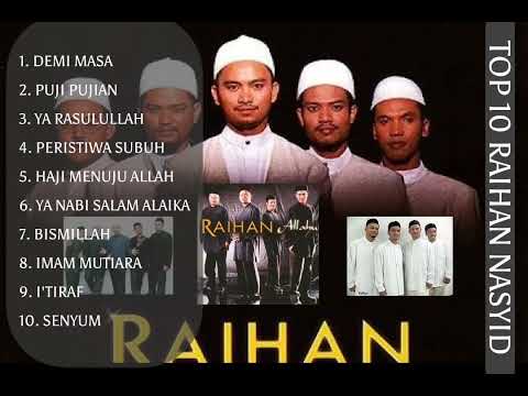 RAIHAN NASYID (TOP 10 LAGU)