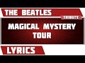 The Beatles - Magical Mystery Tour The Beatles - Magical Mystery Tour