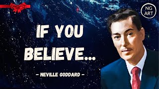 Neville Goddard | If You Can REALLY Believe (LISTEN EVERYDAY)