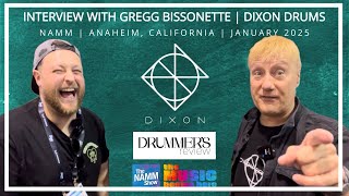 NAMM 2025: Gregg Bisxsonette - Dixon Drums