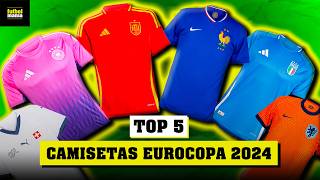 TOP 5 MEJORES CAMISETAS EURO 2024 | Futbolmania