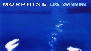 Morphine - Lilah (instrumental)
