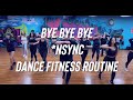 Bye Bye Bye - NSYNC - Dance Fitness - Turn Up - Zumba - Mixxedfit - bigkidrick