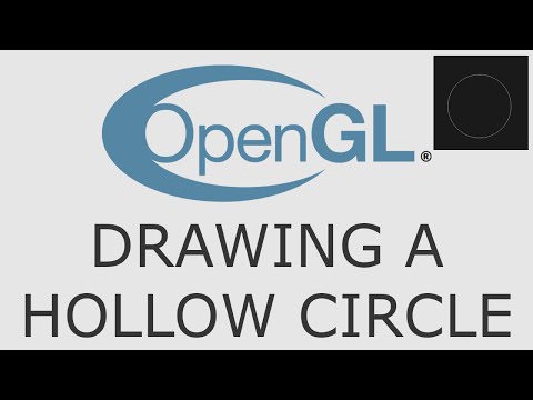 OpenGL Tutorial 13 - Drawing A Hollow Circle