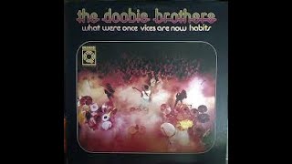 Song to See You Through (4.0 quad mix): The Doobie Brothers