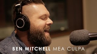 Ben Mitchell - 'Mea Culpa' (Live on Breakfasters 3RRR)