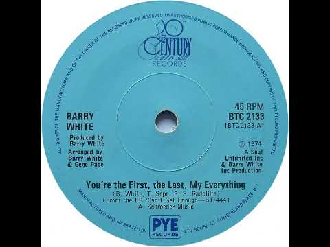 UK New Entry 1974 (239) Barry White - You're The First, The Last, My Everything