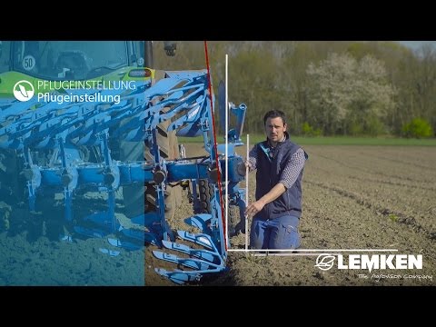 LEMKEN Pflugeinstellungen | 03 - Den Pflug richtig einstellen | DE