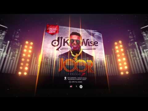 DJ KAYWISE - JOOR CONCERT TRAILER 2017