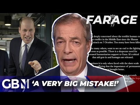 Nigel Farage SLAMS Prince William for ‘most direct political piece of royal interference ever seen!'