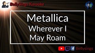 Download lagu Metallica - Wherever I May Roam (Karaoke) mp3