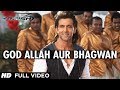 God Allah Aur Bhagwan Krrish 3 Full Video Song Hrithik Roshan Priyanka Chopra Kangana Ranaut