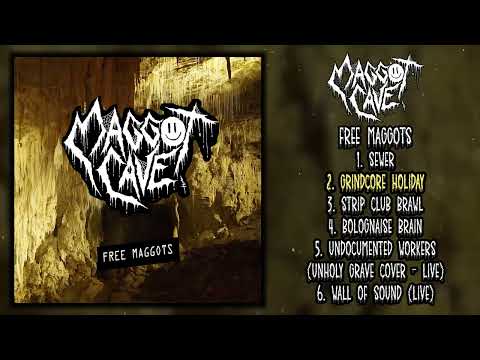 Maggot Cave - Free Maggots FULL EP (2023 - Grindcore)
