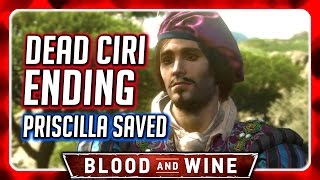 Witcher 3 🌟 BLOOD AND WINE 🌟 Dead Ciri Ending / Dandelion Visit Epilogue / Priscilla Saved