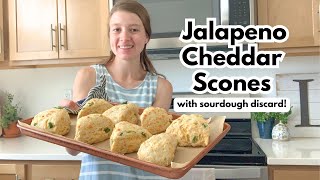 The EASIEST Sourdough Jalapeno Cheddar Scones | Reader Favorite!