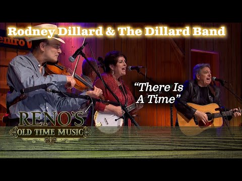 Rodney Dillard & The Dillards THERE IS A TIME