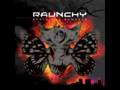 Raunchy - Remembrance