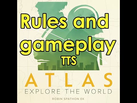 Atlas: Explore the World prototype rules and gameplay (4 players), TTS