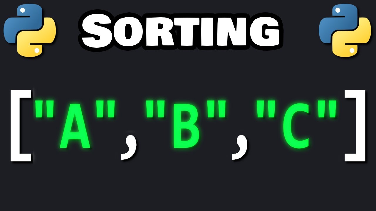Python SORTING is easy (sort of) 🔀