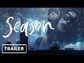 Season - Announcement Trailer | Game Awards 2020
