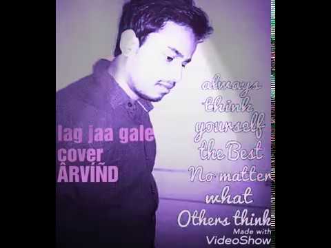 Arvind Kairi Lag jaa gale