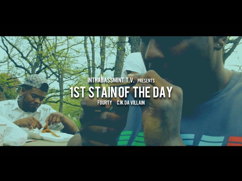 Fourty f/ Cjk Da Villain - FIRST STAIN OF THE DAY (Official Video) 🎥 @InThaBassmintTv 📺