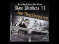 06 Lock Down Love [ Bone Brothers III ]