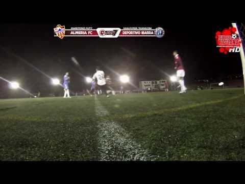 ALMERIA VS IBARRA - LOS GOLES CON LA GOPRO CAM - FUTBOL TIJUANA