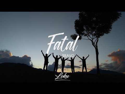 Bravo - Fatal (Lyrics)