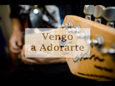 Vengo A Adorarte - Hillsong United