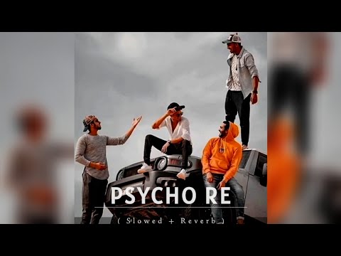 Psycho re ( Slowed + Reverb ) #trending #viral #songs