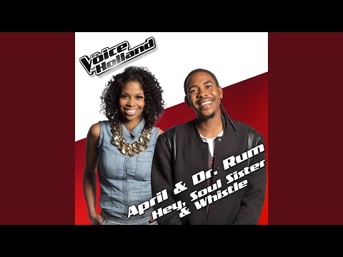 Hey, Soul Sister & Whistle (From The voice of Holland 5)