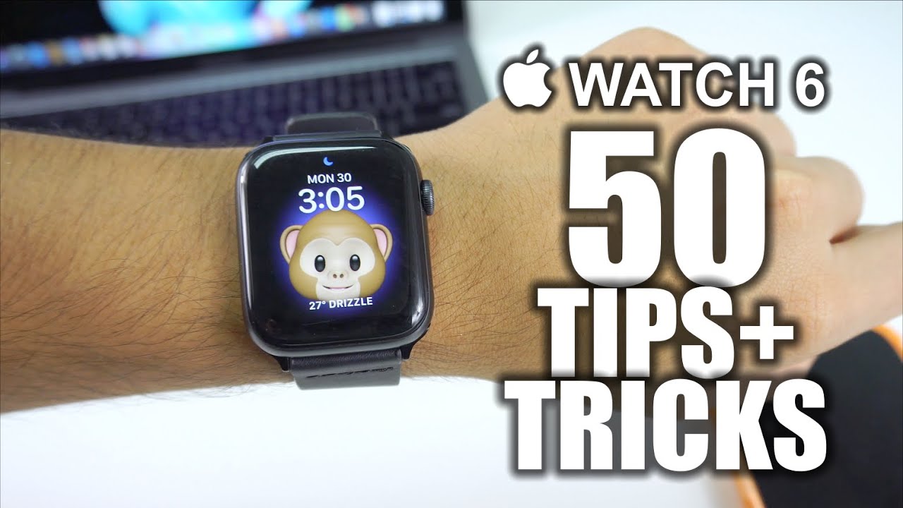 50 Best Tips & Tricks for Apple Watch Series 6