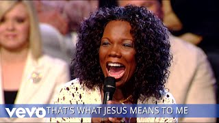 Lynda Randle, Joy Randle, Gaither - That's What Jesus Means To Me (Lyric Video)