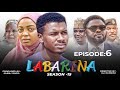 LABARINA SEASON 15 EPISODE 6