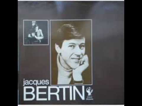 Jacques Bertin - J'ai vu ses yeux