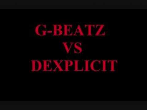DEXPLICIT VS. G-BEATZ